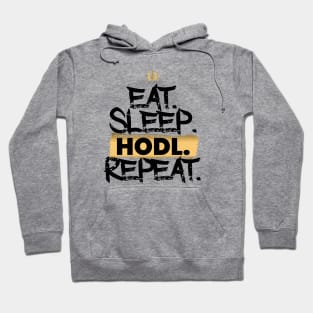 Eat Sleep Hodl Repeat Hoodie